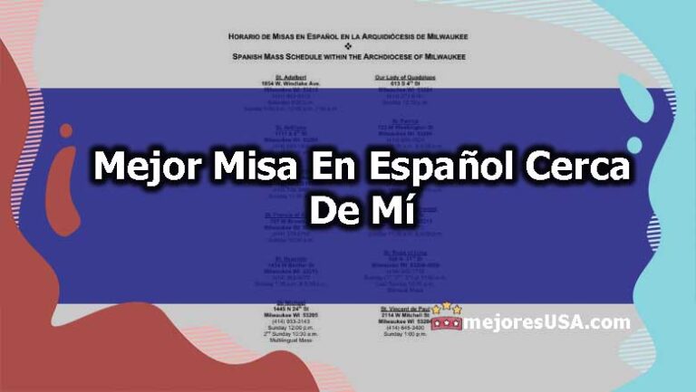 Mejor Misa En Español Cerca De Mí